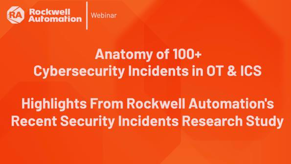 Anatomy of 100+ OT & ICS incidents